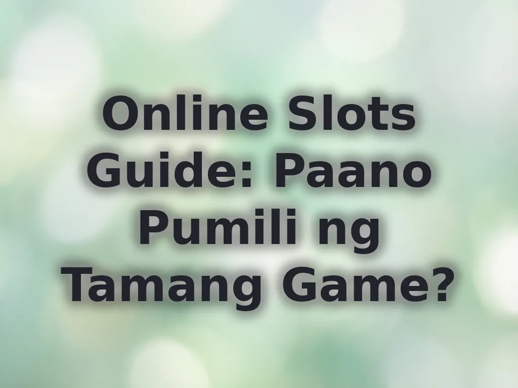 Online Slots Guide